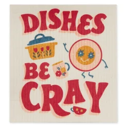 Dishes Be Cray Swedish Dishcloth