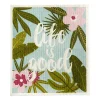 Life Is Good Swedish Dishcloth