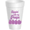 Sippin with my Peeps Foam Cup Sleeve